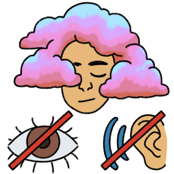 a person with colorful pastel clouds partially covering their face. Below is a crossed out eye, and a crossed out ear with sound waves coming towards it. /